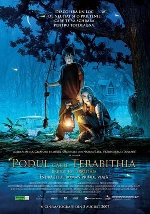 Podul către Terabithia - Bridge to Terabithia (2007)