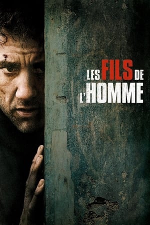 Les fils de l'homme - Children of Men (2006)