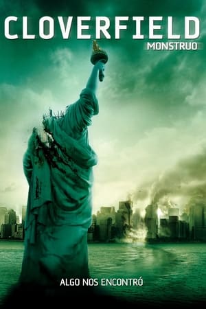Cloverfield: Monstruo - Cloverfield (2008)