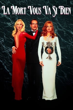 La mort vous va si bien - Death Becomes Her (1992)