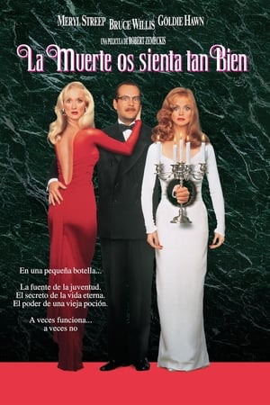 La Muerte le Sienta Bien - Death Becomes Her (1992)