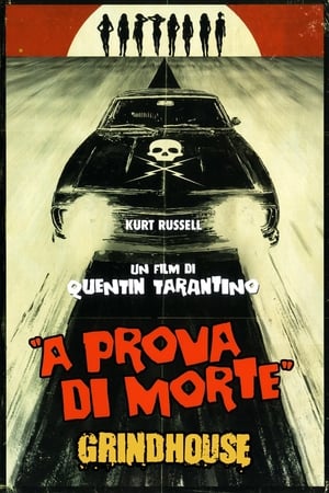 Grindhouse - A prova di morte - Death Proof (2007)