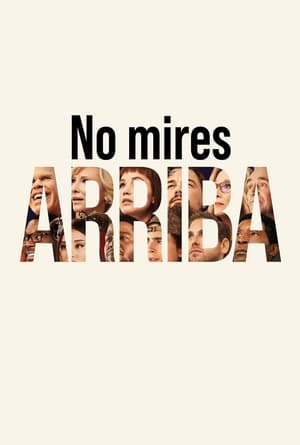 No miren arriba - Don't Look Up (2021)