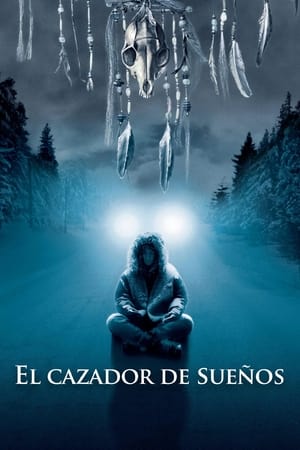 El cazador de sueños - Dreamcatcher (2003)