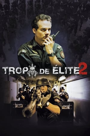 Tropa de Élite 2 - Elite Squad: The Enemy Within (2010)