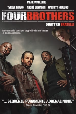 Four Brothers - Quattro fratelli - Four Brothers (2005)