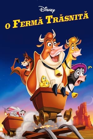 O fermă trăznită - Home on the Range (2004)