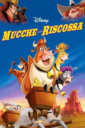 Mucche alla riscossa - Home on the Range (2004)