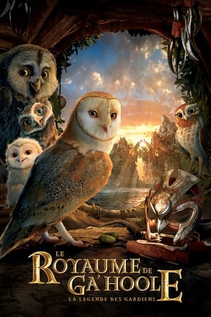 Le royaume de Ga'Hoole - La légende des gardiens - Legend of the Guardians: The Owls of Ga'Hoole (2010)