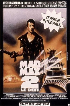 Mad Max 2 : Le défi - Mad Max 2 (1981)