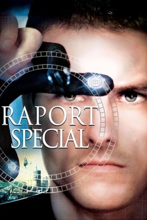 Raport special - Minority Report (2002)