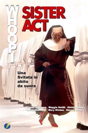 Sister Act - Una svitata in abito da suora - Sister Act (1992)