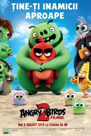 Angry Birds: Filmul 2 - The Angry Birds Movie 2 (2019)