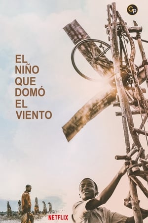 El niño que domó el viento - The Boy Who Harnessed the Wind (2019)