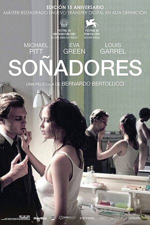 Los Soñadores - The Dreamers (2003)