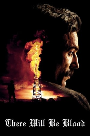 Il y aura du sang - There Will Be Blood (2007)