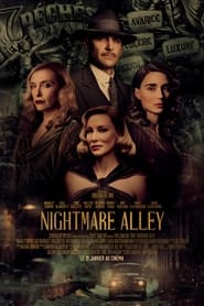 Ruelle de cauchemar - Nightmare Alley (2021)