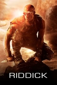 Les Chroniques de Riddick: Domptez les Ténèbres - Riddick (2013)