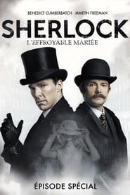 Sherlock : L'Effroyable Mariée - Sherlock: The Abominable Bride (2016)