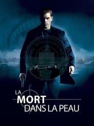 La Mort dans la peau - The Bourne Supremacy (2004)