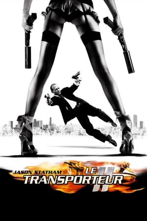 Le Transporteur 2 - Transporter 2 (2005)