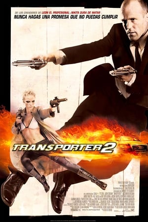 El Transportador 2 - Transporter 2 (2005)
