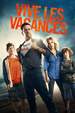 Bonjour les vacances - Vacation (2015)