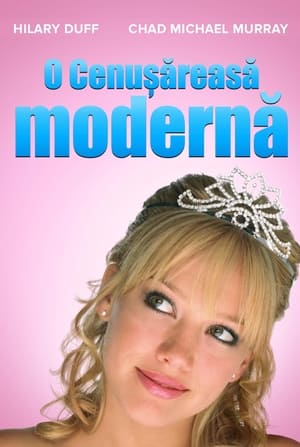 O Cenușăreasă modernă - A Cinderella Story (2004)