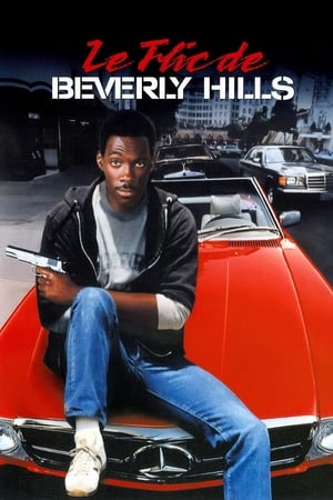Le flic de Beverly Hills - Beverly Hills Cop (1984)