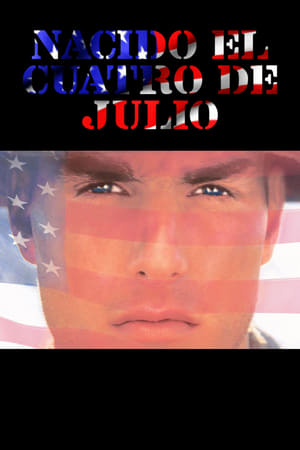 Nacido el Cuatro de Julio - Born on the Fourth of July (1989)