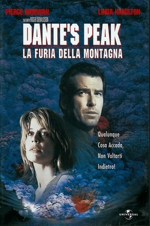 Dante's Peak - La furia della montagna - Dante's Peak (1997)