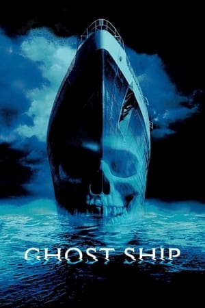 Vaporul fantomă - Ghost Ship (2002)