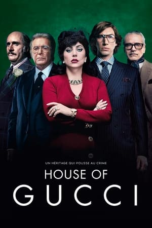 La saga Gucci - House of Gucci (2021)