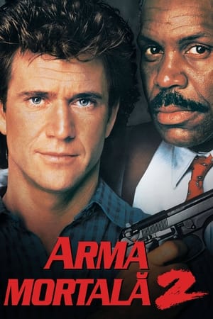 Armă mortală 2 - Lethal Weapon 2 (1989)