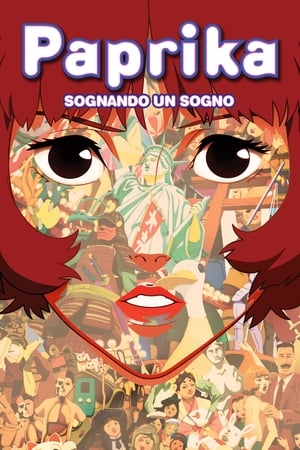 Paprika - Sognando un sogno - Paprika (2006)