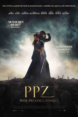 PPZ: Pride and Prejudice and Zombies - Pride and Prejudice and Zombies (2016)