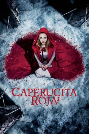 La chica de la capa roja - Red Riding Hood (2011)