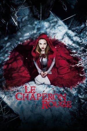 Le chaperon rouge - Red Riding Hood (2011)