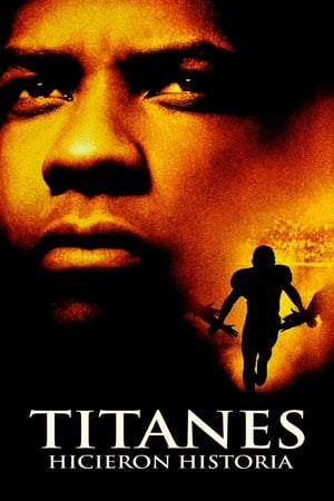 Duelo de Titanes - Remember the Titans (2000)