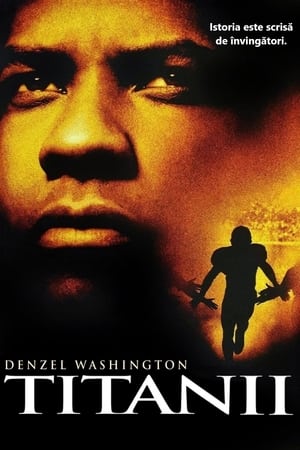 Titanii - Remember the Titans (2000)