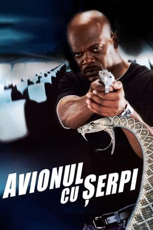 Avionul cu șerpi - Snakes on a Plane (2006)