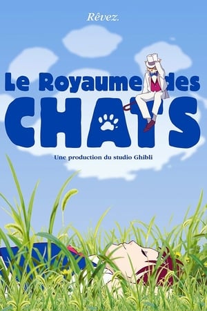 Le Royaume des chats - The Cat Returns (2002)