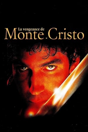 La Vengeance de Monte Cristo - The Count of Monte Cristo (2002)
