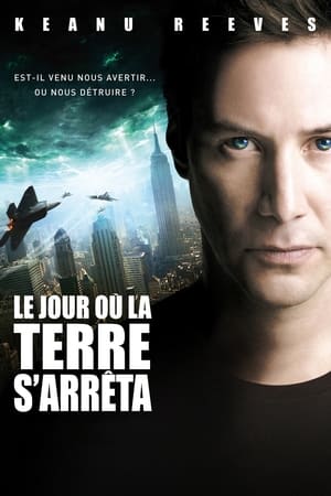Le Jour où la terre s'arrêta - The Day the Earth Stood Still (2008)