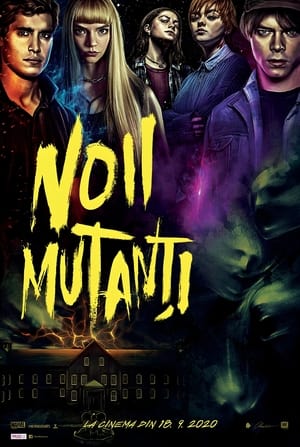 Noii mutanți - The New Mutants (2020)
