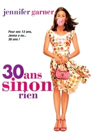 13 ans, bientôt 30 - 13 Going on 30 (2004)