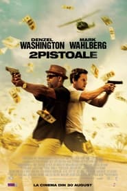 2 pistoale - 2 Guns (2013)