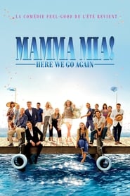 Mamma Mia! C'est reparti - Mamma Mia! Here We Go Again (2018)