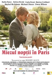 Miezul nopții în Paris - Midnight in Paris (2011)
