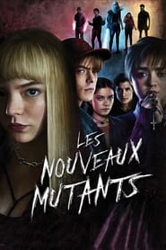 Les nouveaux mutants - The New Mutants (2020)